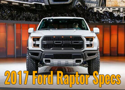 2017 Ford Raptor Specs