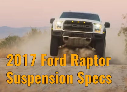 2017 Ford Raptor Suspension Specs